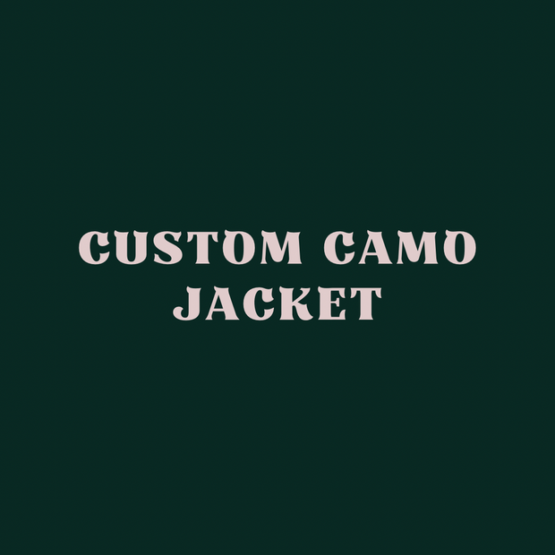 Custom Camo Jacket